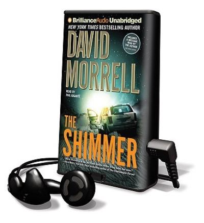 The Shimmer - David Morrell - Other - Findaway World - 9781608477722 - July 1, 2009