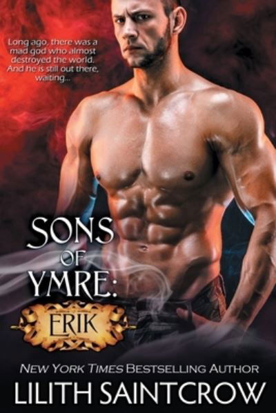 Sons of Ymre - Lilith Saintcrow - Bøger - BelleBooks - 9781610261722 - 22. februar 2022