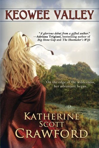 Cover for Katherine Scott Crawford · Keowee Valley (Pocketbok) (2012)