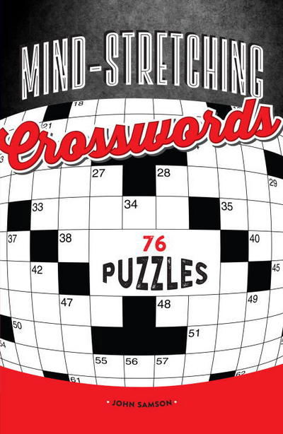 Mind-Stretching Crosswords - John Samson - Livres - Charlesbridge Publishing,U.S. - 9781623540722 - 2 février 2016