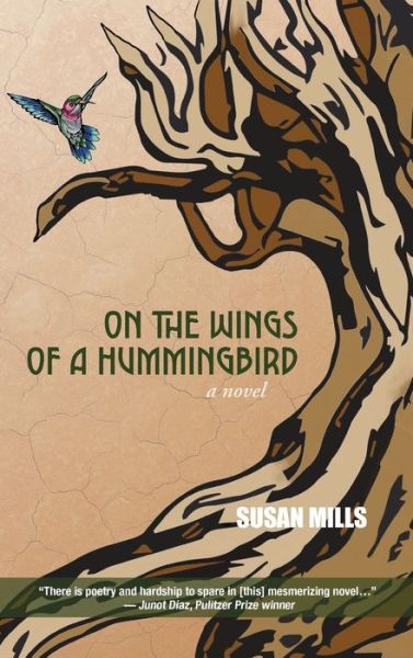 Cover for Susan Mills · On the Wings of a Hummingbird (Hardcover Book) (2022)