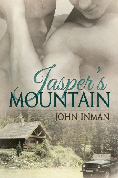 Jasper's Mountain - John Inman - Książki - Dreamspinner Press - 9781627980722 - 16 sierpnia 2013