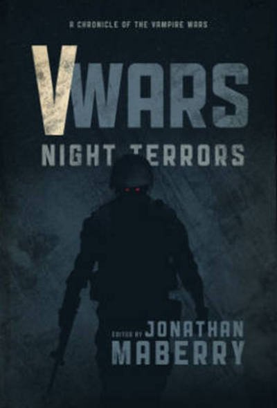 Cover for James A. Moore · V-Wars: Night Terrors - V-Wars (Paperback Book) (2016)