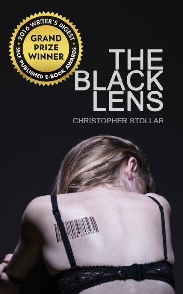 Cover for Christopher Stollar · The Black Lens (Paperback Book) (2016)