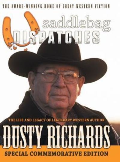 Cover for Dusty Richards · Saddlebag Dispatches-Spring / Summer 2018 (Hardcover Book) (2018)