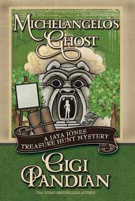 Cover for Gigi Pandian · Michelangelo's ghost (Book) [First edition. edition] (2016)