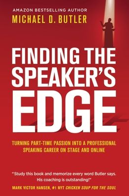 Cover for Michael D Butler · Finding the Speaker's Edge (Hardcover Book) (2021)