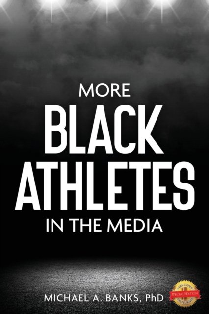 Cover for Michael Banks · More Black Athletes in the Media (Book) (2021)
