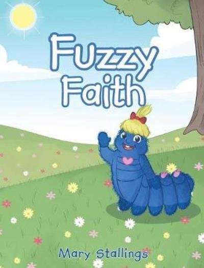 Cover for Mary Stallings · Fuzzy Faith (Hardcover bog) (2017)