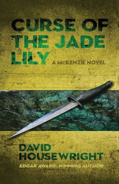 Curse of the Jade Lily - David Housewright - Books - Down & Out Books - 9781643960722 - March 9, 2020