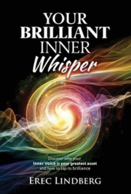 Cover for Tbd · Your Brilliant Inner Whisper: Discover why your Inner Voice is your greatest asset and how to tap its brilliance (Innbunden bok) (2021)