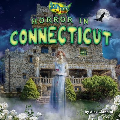 Cover for Alex Giannini · Horror in Connecticut (Hardcover Book) (2020)