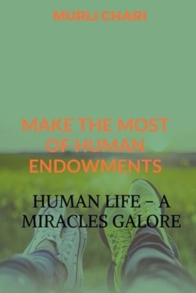 Cover for Murli Chari · Human Life - A Miracles Galore (Paperback Book) (2020)