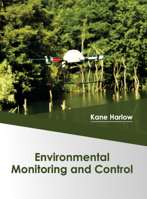 Cover for Kane Harlow · Environmental Monitoring and Control (Hardcover Book) (2017)