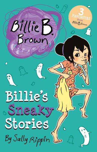 Cover for Sally Rippin · Billie's Sneaky Stories (Buch) (2023)