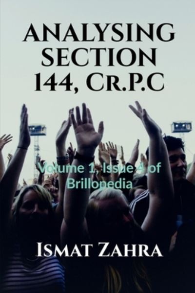 Cover for Ismat Zahra · ANALYSING SECTION 144, Cr.P.C (Paperback Book) (2021)