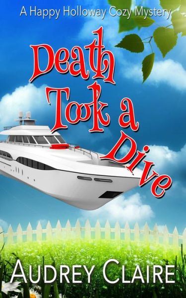 Cover for Audrey Claire · Death Took a Dive (Paperback Book) (2019)