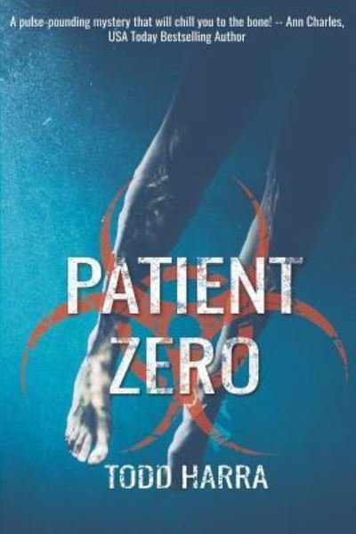 Cover for Todd Harra · Patient Zero (Paperback Book) (2018)