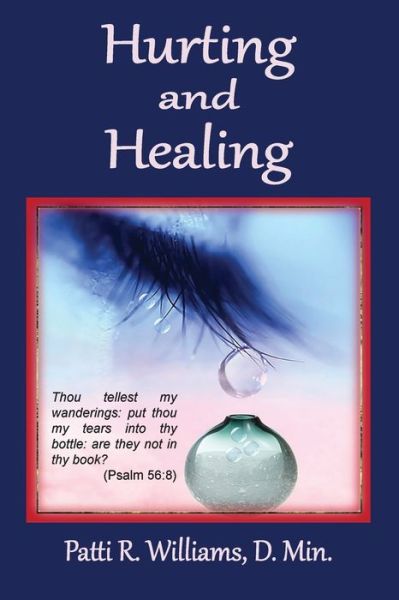 Cover for Patricia Williams · Hurting and Healing (Paperback Book) (2020)