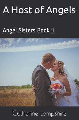Cover for Catherine Lampshire · A Host of Angels (Paperback Book) (2020)