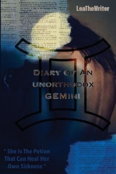 Cover for Leathewriter · Diary of an Unorthodox II - Diary of an Unorthodox Gemini (Taschenbuch) (2020)