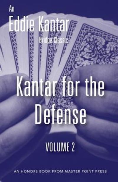 Cover for Eddie Kantar · Kantar for the Defense Volume 2 (Paperback Book) (2017)