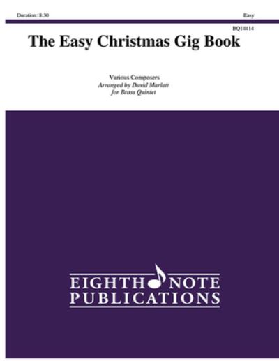 Cover for David Marlatt · The Easy Christmas Gig Book (Partituren) (2015)