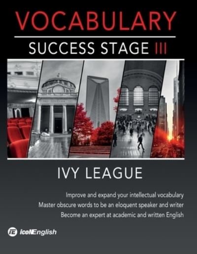 Cover for Icon English Institute · Ivy League Vocabulary Success Stage III (Paperback Bog) (2020)