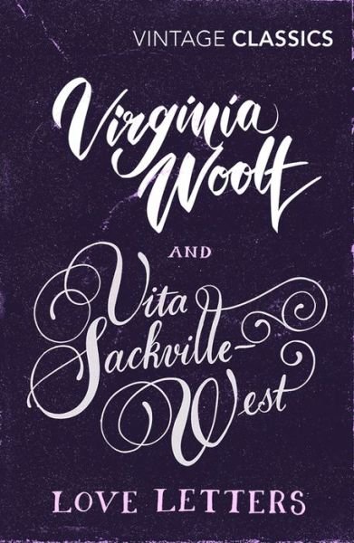 Cover for Vita Sackville-West · Love Letters: Vita and Virginia (Paperback Bog) (2021)