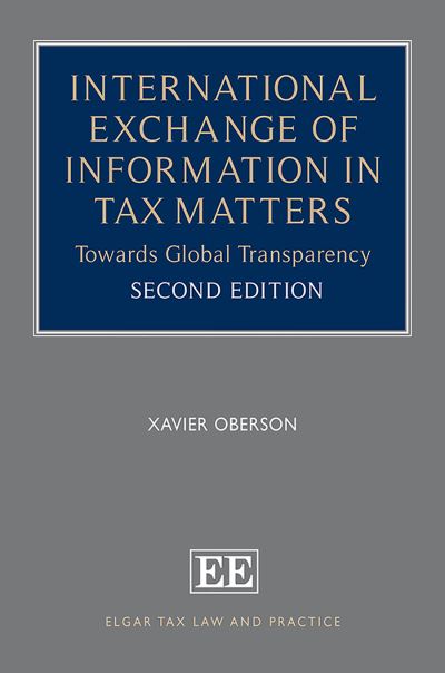 Cover for Xavier Oberson · International Exchange of Information in Tax Mat - Towards Global Transparency, Second Edition (Hardcover Book) (2018)