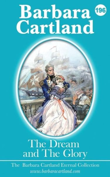 Cover for Barbara Cartland · The Dream and the Glory (Paperback Bog) (2019)