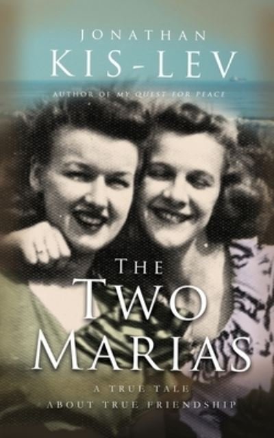 Cover for Jonathan Kis-Lev · The Two Marias: A Novella Based on a True Story (Paperback Book) (2020)