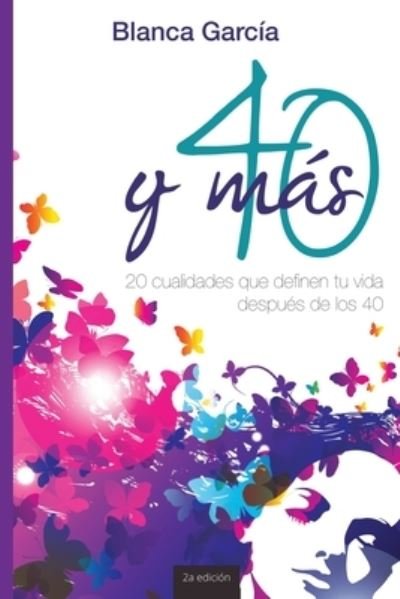 Cover for Blanca Garcia · 40ymas (Paperback Bog) (2012)