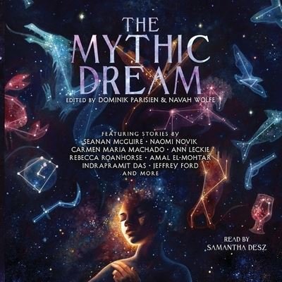 Cover for Various Authors · The Mythic Dream (CD) (2019)
