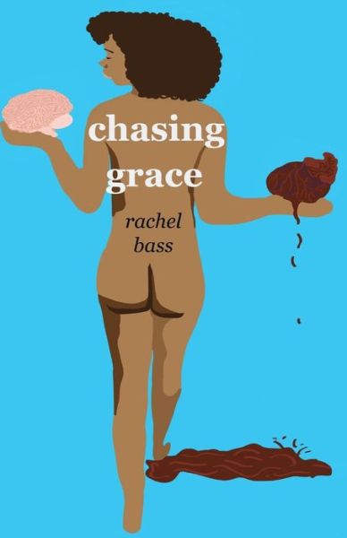 Cover for Rachel Bass · Chasing Grace (Paperback Book) (2019)