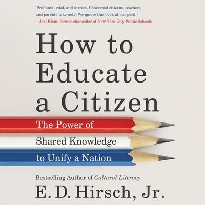 Cover for E. D. Hirsch · How to Educate a Citizen (CD) (2020)