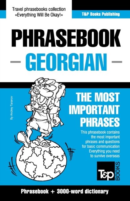 Cover for Andrey Taranov · Phrasebook - Georgian - The most important phrases (Paperback Bog) (2021)