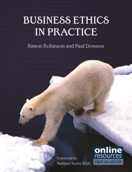 Cover for Simon Robinson · Business Ethics in Practice (Paperback Book) [UK Ed. edition] (2012)