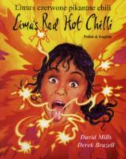 Lima's Red Hot Chilli - Multicultural Settings - David Mills - Books - Mantra Lingua - 9781844448722 - June 1, 1999