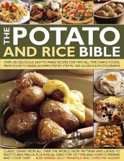 Cover for Barker Alex Mansfield Sally · Potato and Rice Bible (Paperback Book) (2017)