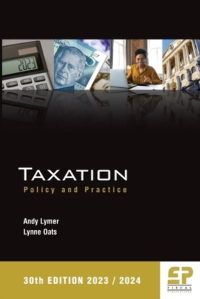 Cover for Prof. Andy Lymer · Taxation: Policy and Practice (2023/24) 30th edition (Taschenbuch) (2023)