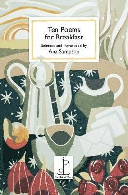 Cover for Ana Sampson · Ten Poems for Breakfast (Paperback Bog) (2019)