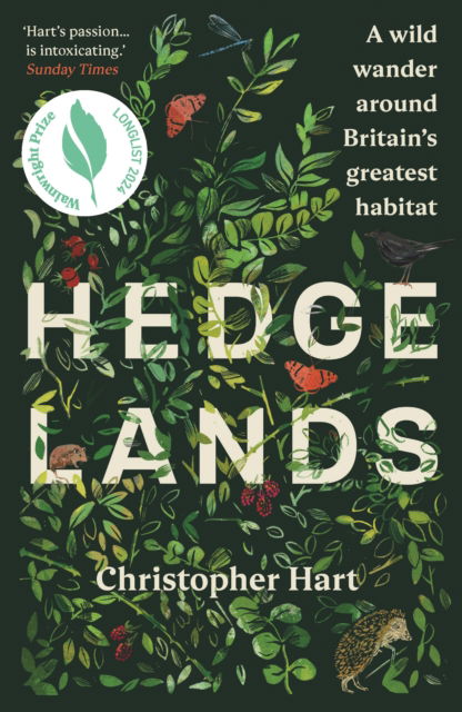 Cover for Christopher Hart · Hedgelands: A wild wander around Britain’s greatest habitat (Paperback Book) (2025)