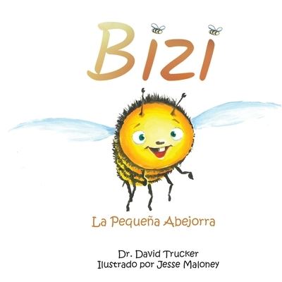 Cover for Dr David Florence · Bizi la Pequena Abejorra (Paperback Book) (2020)