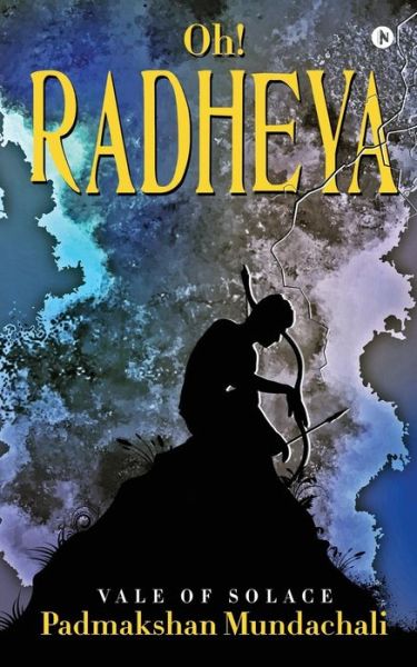 Cover for Padmakshan Mundachali · Oh! Radheya (Paperback Book) (2017)