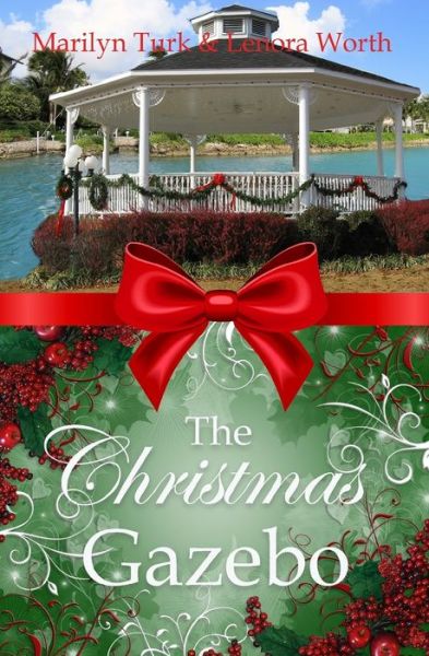 Cover for Lenora Worth · The Christmas Gazebo (Paperback Bog) (2019)