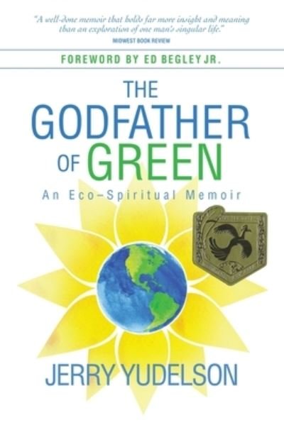Cover for Jerry Yudelson · The Godfather of Green (Paperback Book) (2020)