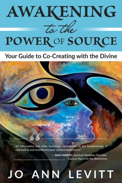 Cover for Jo Ann Levitt · Awakening to the Power of Source (Paperback Book) (2021)