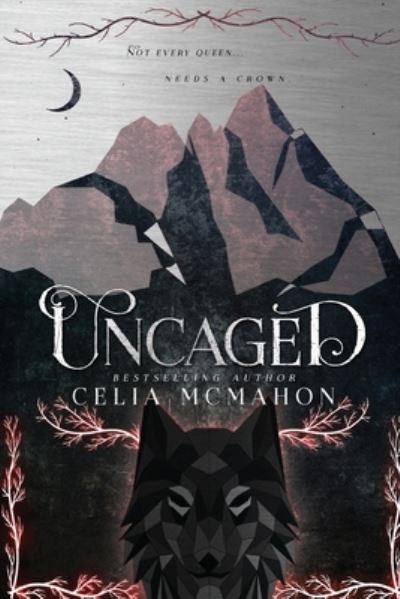 Cover for Celia McMahon · Uncaged (Book) (2019)