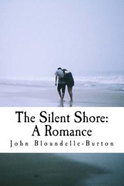 Cover for John Bloundelle-Burton · The Silent Shore (Paperback Book) (2017)